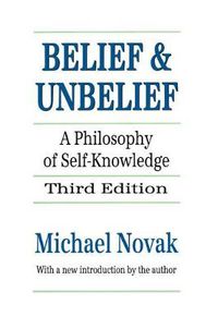 Cover image for Belief and Unbelief: Philosophy of Self-knowledge