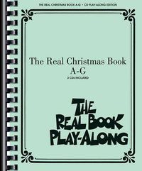 Cover image for The Real Christmas Book Play-Along, Vol. A-G