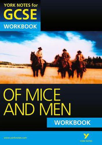 Cover image for Of Mice and Men: York Notes for GCSE Workbook (Grades A*-G)