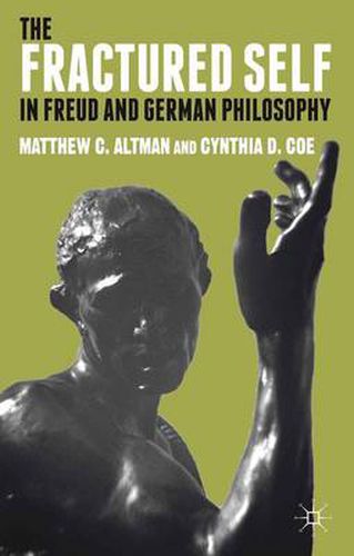 Cover image for The Fractured Self in Freud and German Philosophy
