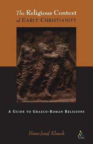 Cover image for Religious Context of Early Christianity: A Guide To Graeco-Roman Religions