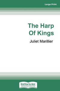 Cover image for The Harp of Kings: Warrior Bards Novel #1