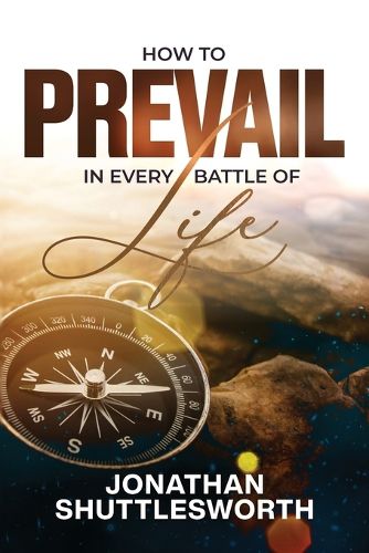 Cover image for How to Prevail in Every Battle of Life