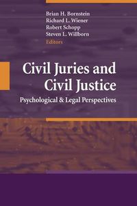 Cover image for Civil Juries and Civil Justice: Psychological and Legal Perspectives