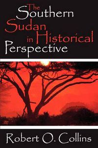 Cover image for The Southern Sudan in Historical Perspective