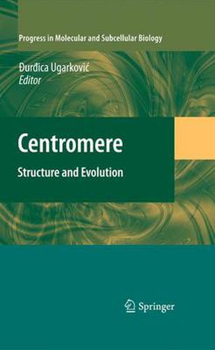 Cover image for Centromere: Structure and Evolution