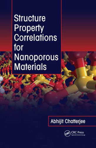 Cover image for Structure Property Correlations for Nanoporous Materials