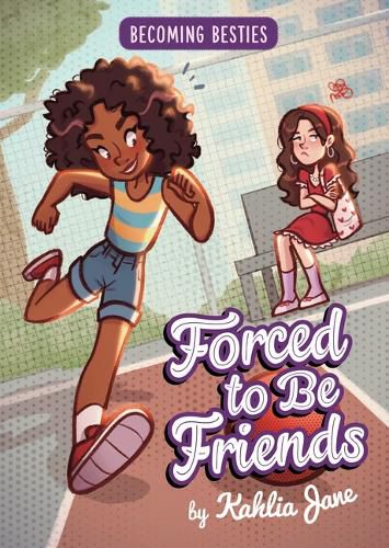 Cover image for Forced to Be Friends