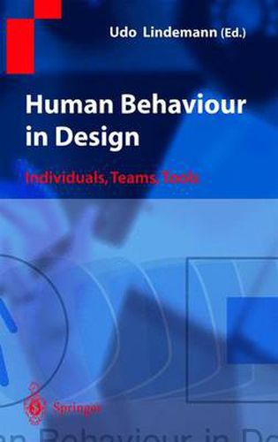 Cover image for Human Behaviour in Design: Individuals, Teams, Tools