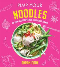 Cover image for Pimp Your Noodles