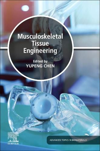Cover image for Musculoskeletal Tissue Engineering