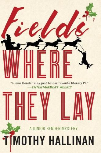 Cover image for Fields Where They Lay: A Junior Bender Mystery