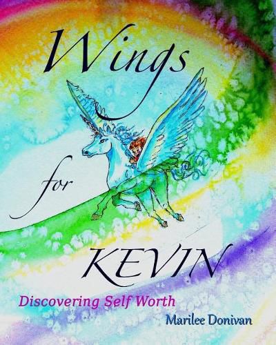 Cover image for Wings for Kevin: Discovering Self Worth