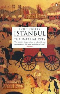 Cover image for Istanbul: The Imperial City