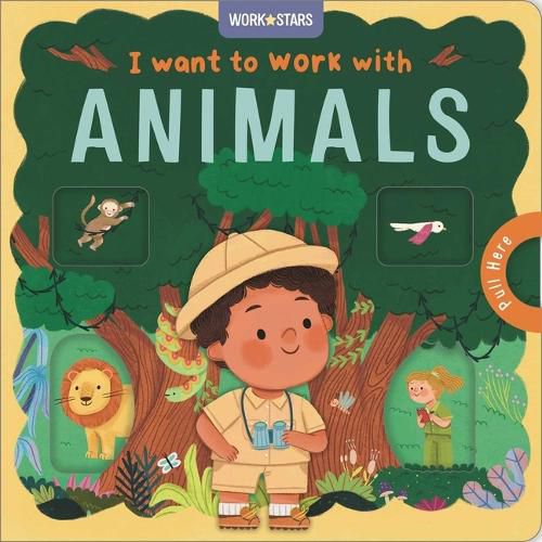 Cover image for I Want to Work with Animals
