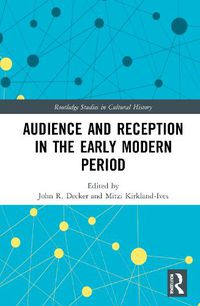 Cover image for Audience and Reception in the Early Modern Period