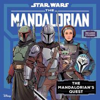 Cover image for Star Wars: The Mandalorian: The Mandalorian's Quest