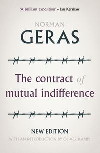 Cover image for The Contract of Mutual Indifference: Political Philosophy After the Holocaust