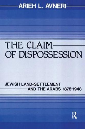 Cover image for The Claim of Dispossession