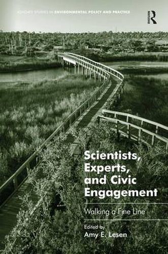 Cover image for Scientists, Experts, and Civic Engagement: Walking a Fine Line