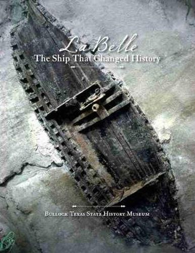 Cover image for La Belle', the Ship That Changed History