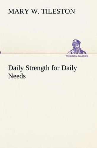 Cover image for Daily Strength for Daily Needs