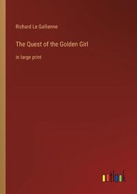 Cover image for The Quest of the Golden Girl