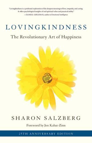 Cover image for Lovingkindness: The Revolutionary Art of Happiness