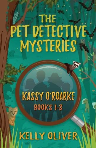 Cover image for The Pet Detective Mysteries: Kassy O'Roarke Books 1-3