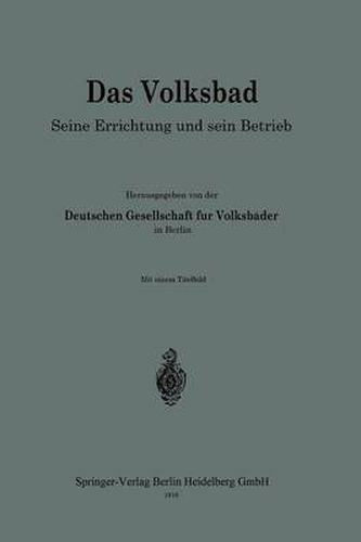 Cover image for Das Volksbad: Seine Errichtung Und Sein Betrieb