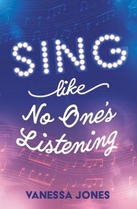 Cover image for Sing Like No One's Listening