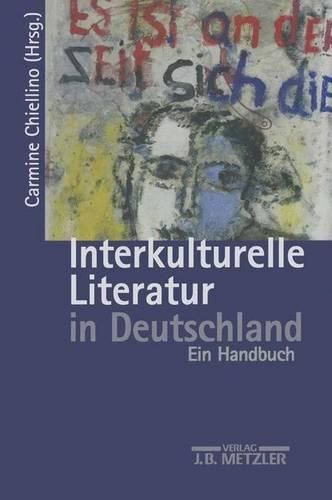 Cover image for Interkulturelle Literatur in Deutschland: Ein Handbuch