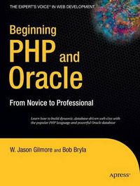 Cover image for Beginning PHP and Oracle: From Novice to Professional