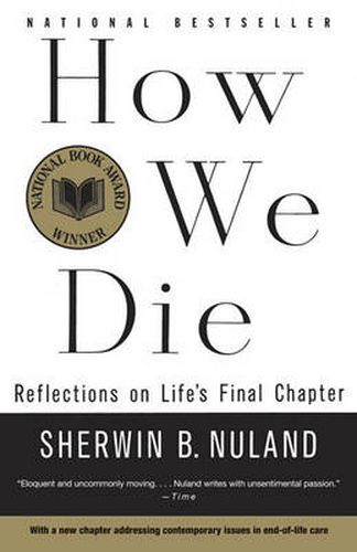 Cover image for How We Die: Reflections on Life's Final Chapter, New Edition