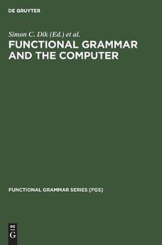 Cover image for Functional Grammar and the Computer