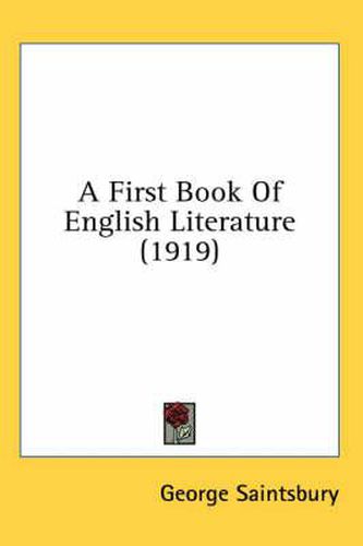 Cover image for A First Book of English Literature (1919)