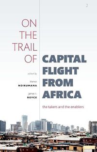Cover image for On the Trail of Capital Flight from Africa