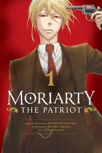 Cover image for Moriarty the Patriot, Vol. 1