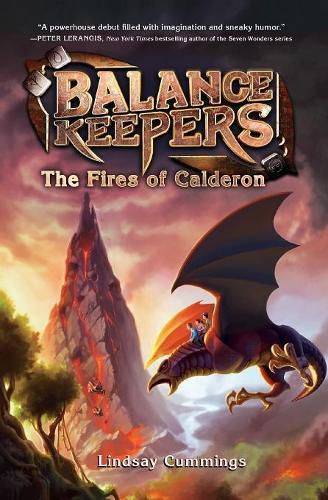 Cover image for Balance Keepers, Book 1: The Fires of Calderon