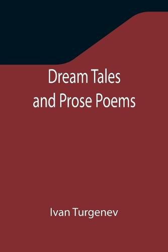 Cover image for Dream Tales and Prose Poems