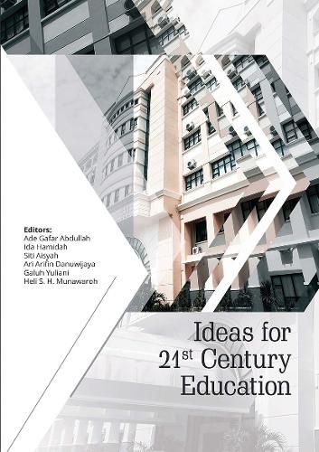 Cover image for Ideas for 21st Century Education: Proceedings of the Asian Education Symposium (AES 2016), November 22-23, 2016, Bandung, Indonesia