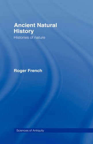 Cover image for Ancient Natural History: Histories of Nature