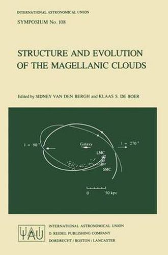 Cover image for Structure and Evolution of the Magellanic Clouds