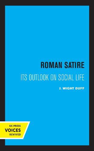 Cover image for Roman Satire: Its Outlook on Social Life