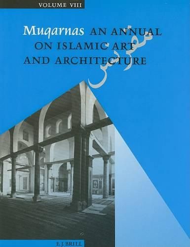 Cover image for Muqarnas, Volume 8: K. A. C. Creswell and His Legacy