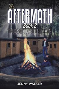 Cover image for The Aftermath: Book 2 - Those That Remain