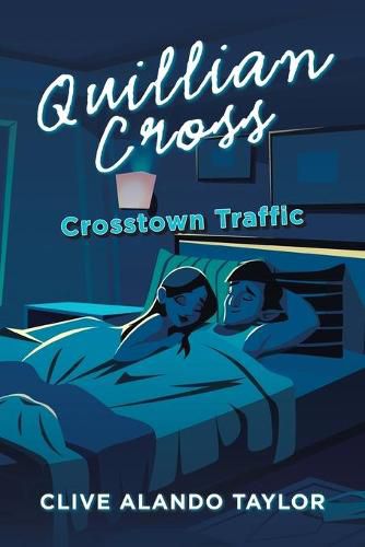 Cover image for Quillian Cross: Crosstown Traffic