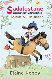 Cover image for Saddlestone Connemara Pony Listening School | Roisin and Rhubarb - Dyslexia Friendly