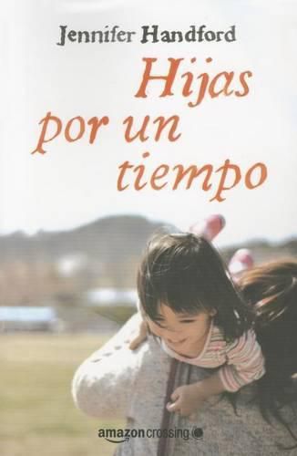 Cover image for Hijas por un tiempo