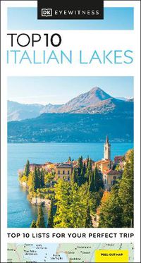 Cover image for DK Eyewitness Top 10 Italian Lakes